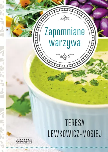 Okładka: Zapomniane warzywa