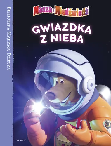 Okładka: Gwiazdka z nieba. Masza i Niedźwiedź.