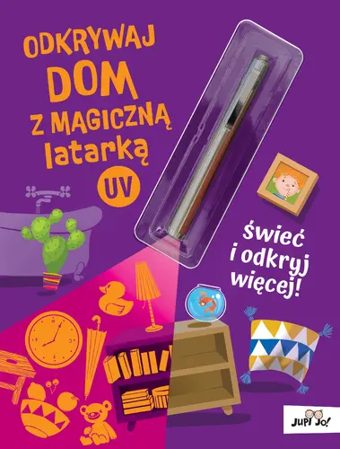 Okładka: Odkrywaj dom z magiczną latarką UV