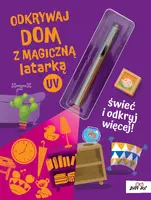 Okładka: Odkrywaj dom z magiczną latarką UV