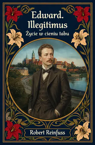 Okładka: Edward Illegitimus.