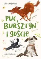 Okładka: Puc, Bursztyn i goście