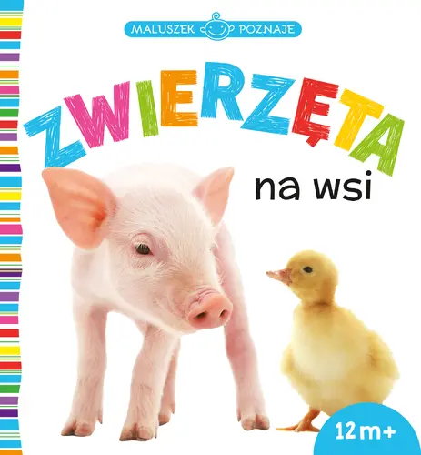Okładka: MALUSZEK POZNAJE Zwierzęta na wsi
