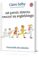 Okładka: Jak pomóc dzieciom w nauce angielskiego