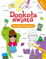 Okładka: Dookoła świata. Poznaję kontynenty