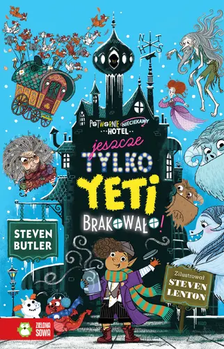 Okładka: Potwornie nieciekawy hotel. Jeszcze tylko Yeti brakowało