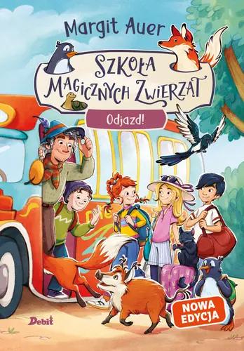 Okładka: Szkoła magicznych zwierząt. Odjazd! (nowa edycja, tom 4)