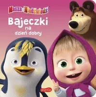Okładka: Masza i Niedźwiedź. Bajeczki na dzień dobry