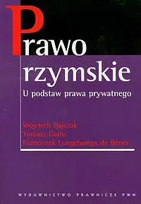 Okładka: Prawo rzymskie U podstaw prawa prywatnego