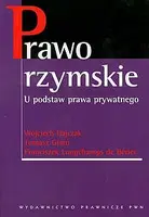 Okładka: Prawo rzymskie U podstaw prawa prywatnego