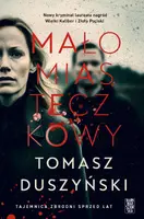 Okładka: Małomiasteczkowy