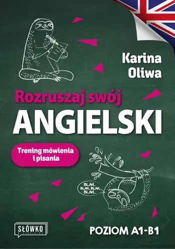 Okładka: Rozruszaj swój angielski. Trening mówienia i pisania