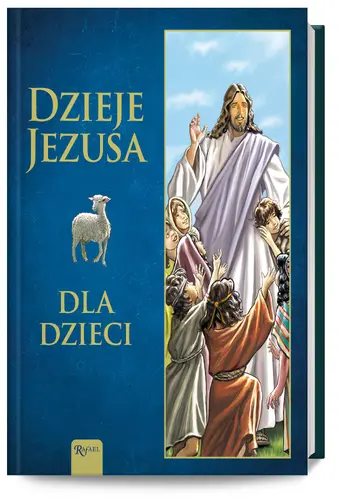 Okładka: Dzieje Jezusa, Dla Dzieci