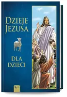Okładka: Dzieje Jezusa, Dla Dzieci