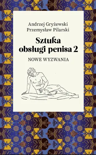 Okładka: Sztuka obsługi penisa 2