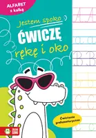 Okładka: Jestem spoko. Alfabet z kalką. Ćwiczenia grafomotoryczne