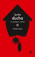 Okładka: Spokój ducha. Co zyskujemy z wiekiem