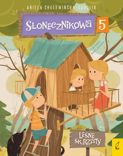 Okładka: Słonecznikowa 5. Leśne skrzaty. Tom 5