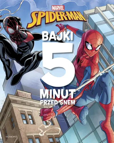 Okładka: Spider-Man. Bajki 5 minut przed snem.
