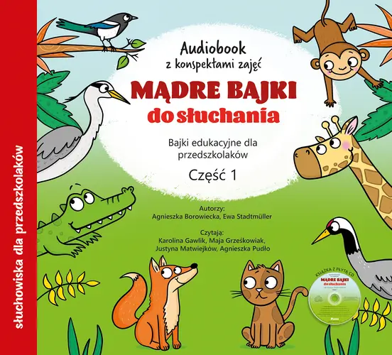 Okładka: Mądre bajki do słuchania cz. 1. Audiobook CD + konspekty