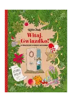 Okładka: Witaj, Gwiazdko! 24 opowieści świąteczne Myszonka