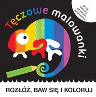 Okładka: Rozłóż, baw się i oglądaj. Tęczowe malowanki
