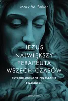 Okładka: Jezus. Największy terapeuta wszech czasów