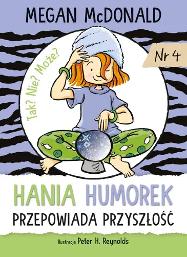 Okładka: Hania Humorek przepowiada przyszłość