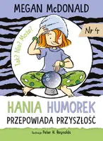 Okładka: Hania Humorek przepowiada przyszłość