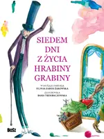 Okładka: Siedem dni z życia Hrabiny Grabiny