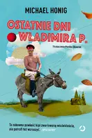 Okładka: Ostatnie dni Władimira P.