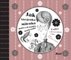 Okładka: Jak Stryjenka Milenka palec od ssania uratowała.