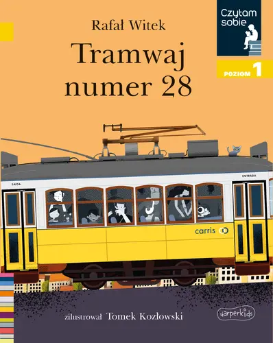 Okładka: Tramwaj numer 28. Czytam sobie. Poziom 1