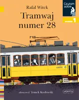 Okładka: Tramwaj numer 28. Czytam sobie. Poziom 1