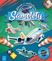 Okładka: Samoloty. Album z naklejkami. Ciekawostki i wyklejanie