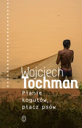 Okładka: Pianie kogutów, płacz psów