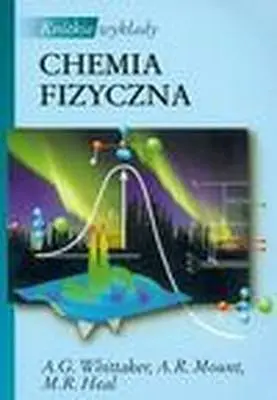 Okładka: Chemia fizyczna - krótkie wykłady
