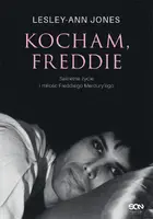 Okładka: Kocham, Freddie. Sekretne życie i miłość Freddiego Mercury’ego