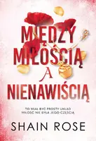 Okładka: Między miłością a nienawiścią