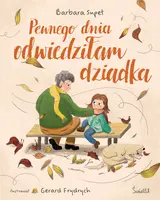Okładka: Pewnego dnia odwiedziłam dziadka