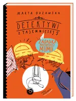 Okładka: Detektywi z Tajemniczej 5. Zagadka mazurskiej mumii