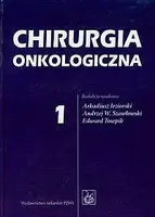 Okładka: Chirurgia onkologiczna. Tom 1