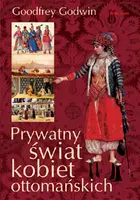Okładka: Prywatny świat kobiet ottomańskich