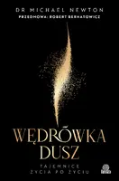 Okładka: Wędrówka dusz. Wydanie z przedmową Roberta Bernatowicza