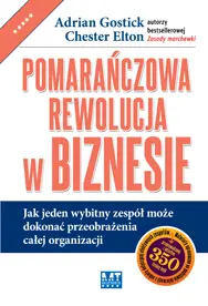 Okładka: Pomarańczowa rewolucja w biznesie