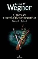 Okładka: Opowieści z meekhańskiego pogranicza 2
