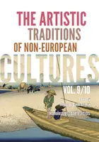 Okładka: The Artistic Traditions of Non-European Cultures, vol. 9/10