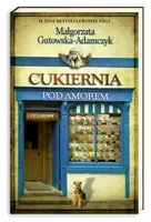 Okładka: Cukiernia Pod Amorem 2 Cieślakowie