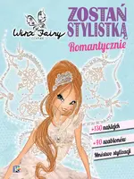 Okładka: Zostań stylistką. Romantycznie. WINX