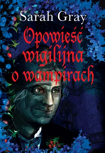 Okładka: Opowieść wigilijna o wampirach